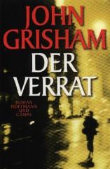 Grisham, John - Der Verrat.jpg (15566 Byte)